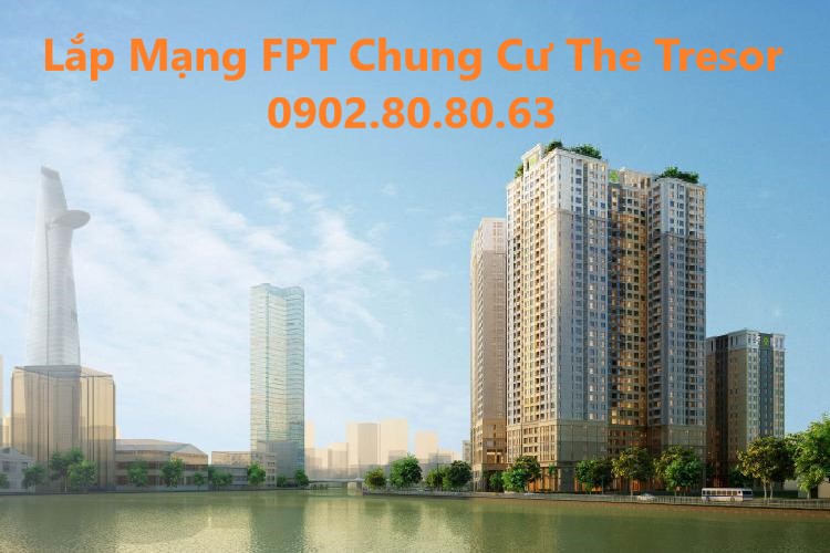 lắp mạng fpt chung cư the tresor