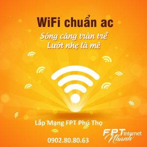 lắp mạng fpt phú thọ, lắp mạng phú thọ, lắp wifi fpt phú thọ, lắp wifi phú thọ, fpt telecom phú thọ, fpt phú thọ